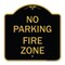 Signmission No Parking Sign No Parking Fire Zone, Black & Gold Aluminum Sign, 18" x 18", BG-1818-23667 A-DES-BG-1818-23667 - alternate 1